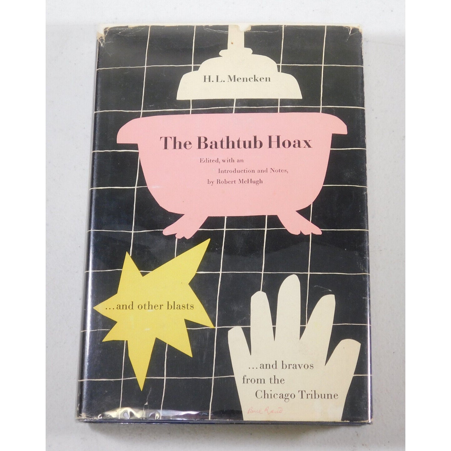 The Bathtub Hoax by H.L. Meneken w/ Paul Rand Cover Design - Knopf, 1958 1st ed.