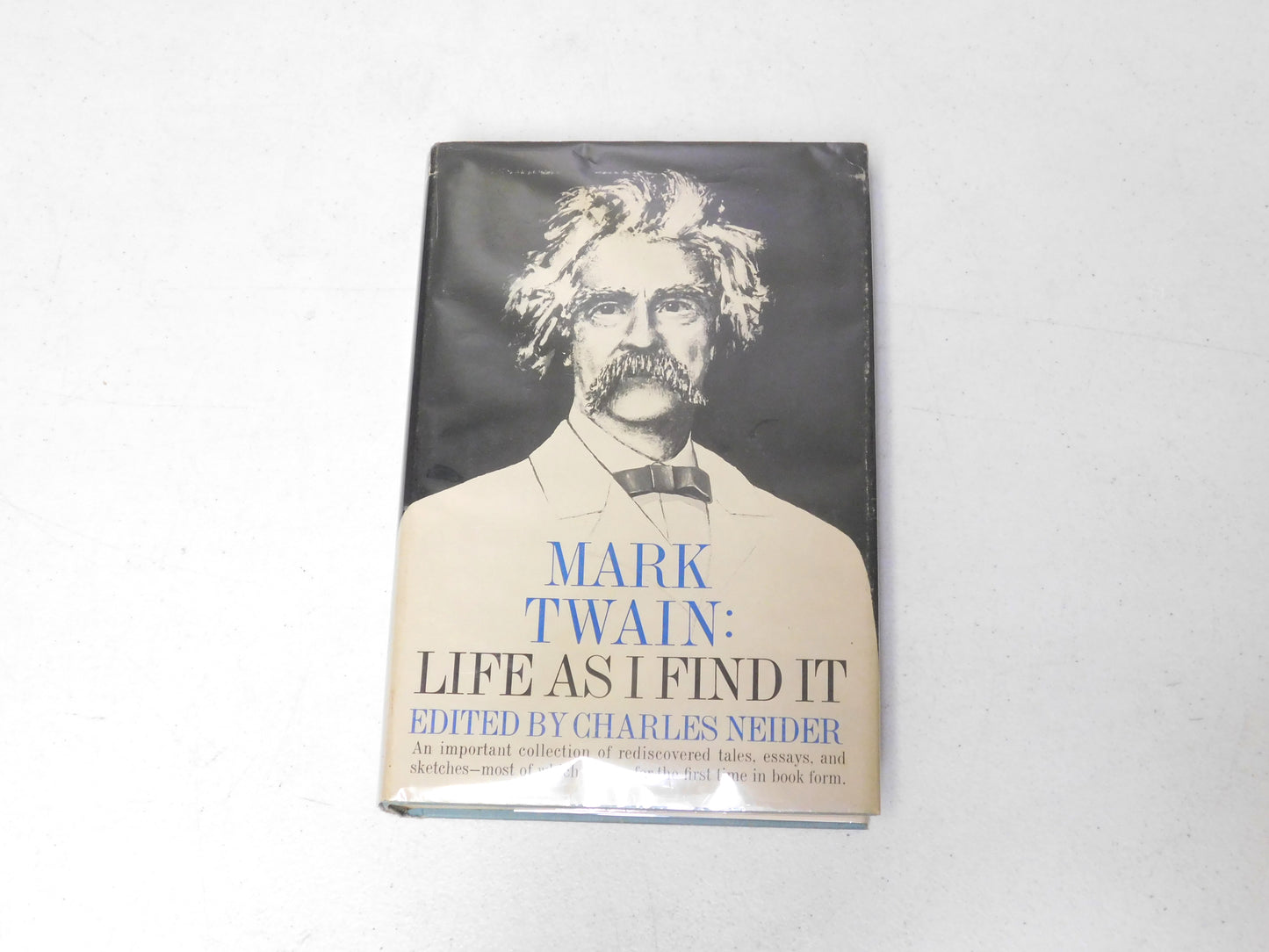 Mark Twain: Life As I Find It - Edited by Charles Neider