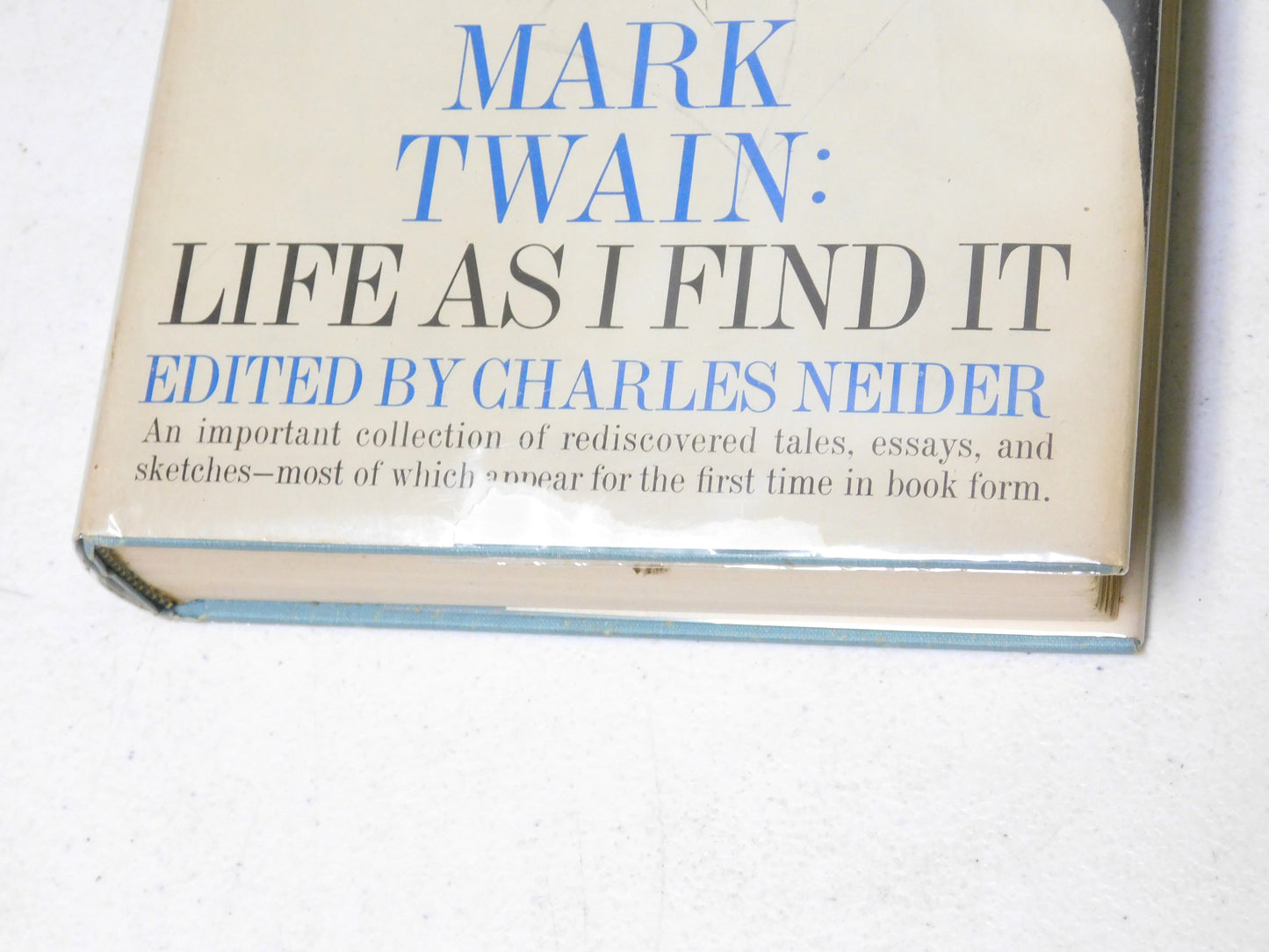 Mark Twain: Life As I Find It - Edited by Charles Neider