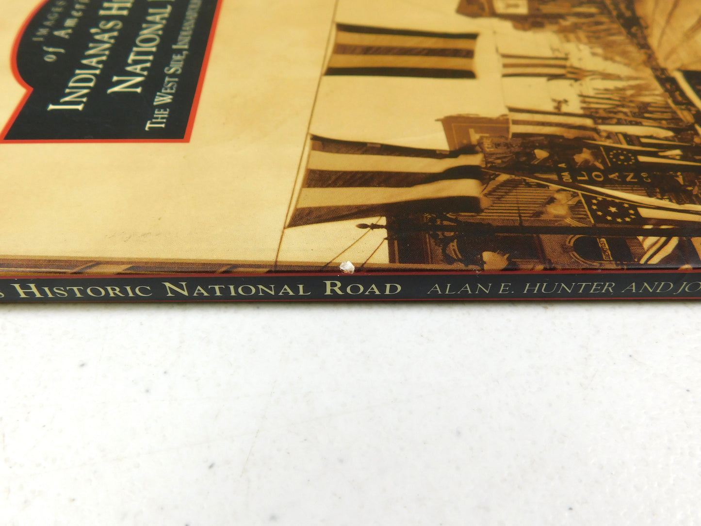 Indiana's Historic National Road: The West Side, Indianapolis to Terre Haute