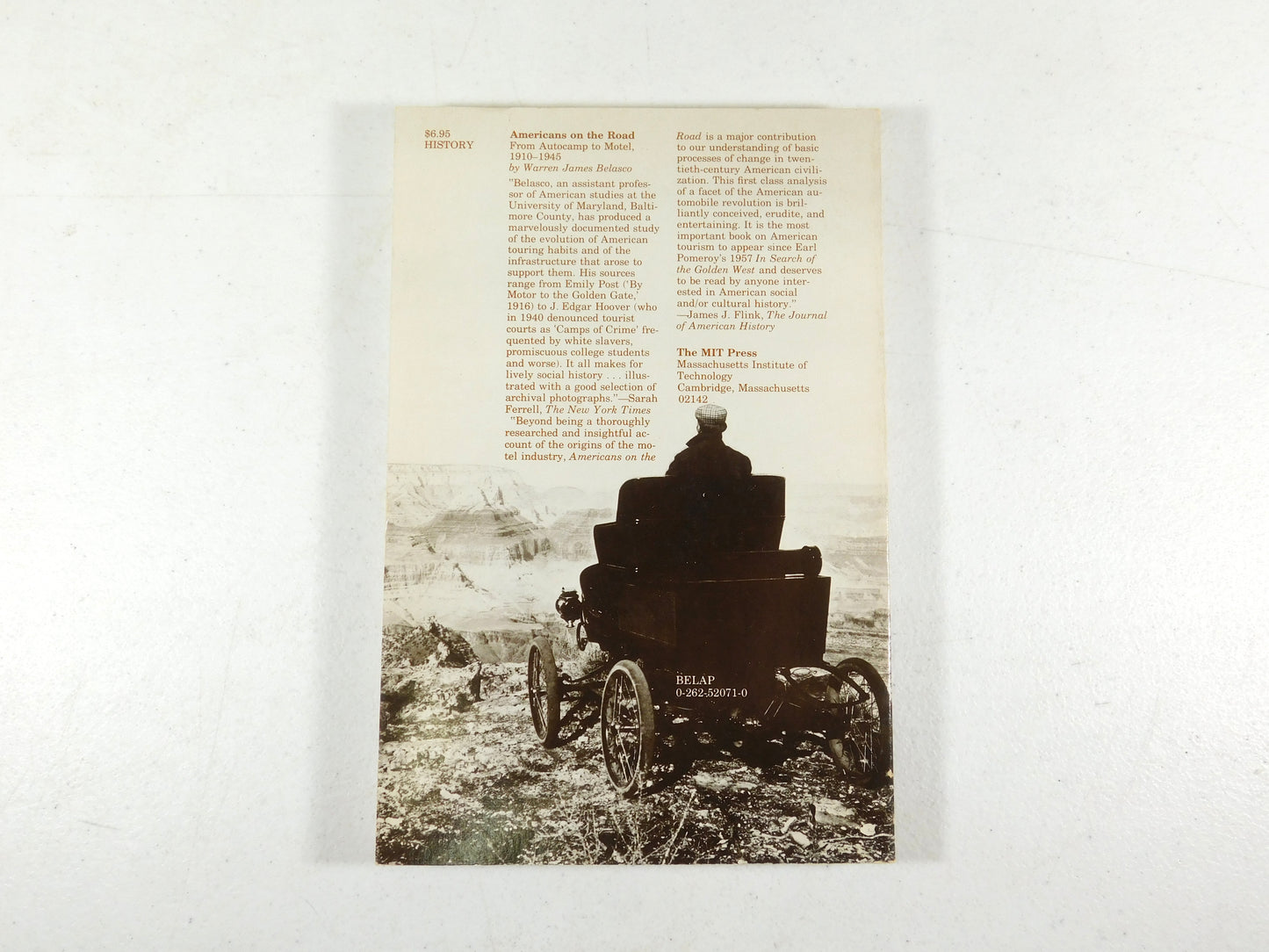 Americans on the Road: From Autocamp to Motel, 1910-1945 by Warren James Belasco