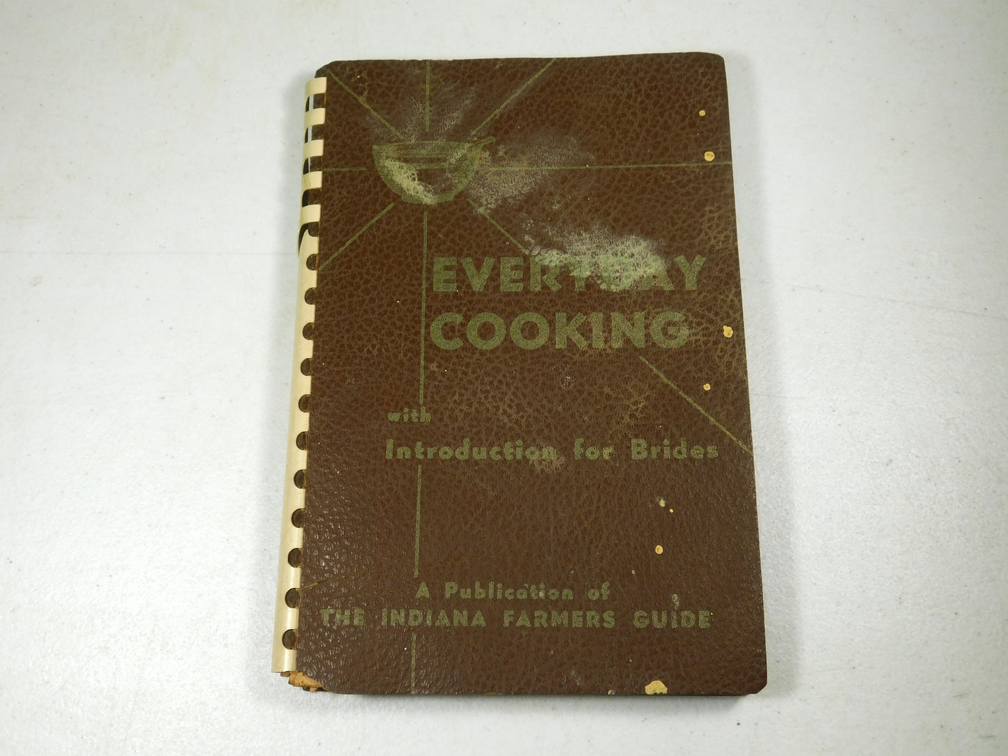 Vintage Everyday Cooking with Introduction for Brides Cookbook Farmers Guide