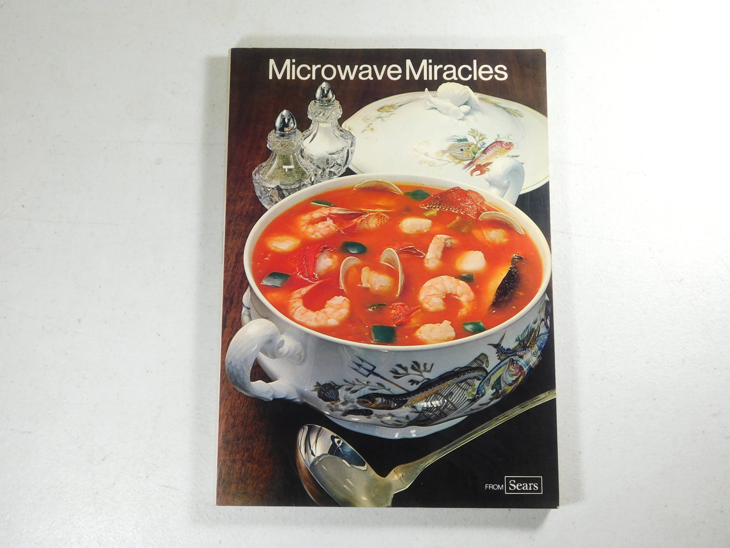 Vintage 1978 Microwave Miracles from Sears Cook Book