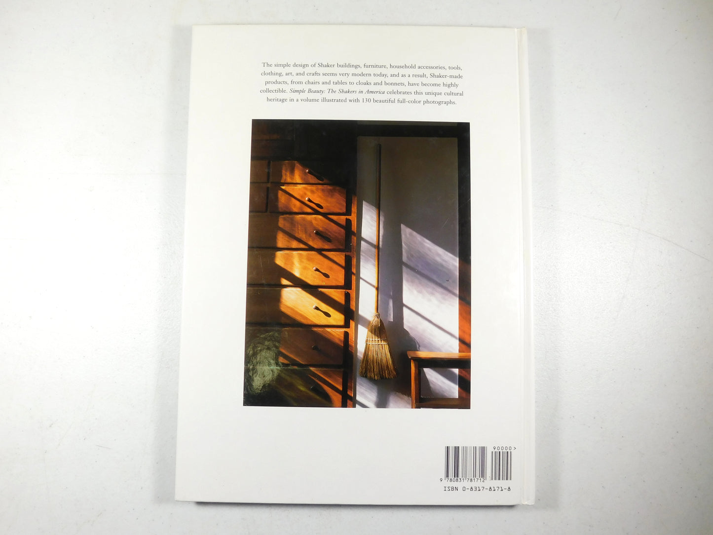 Simple Beauty : The Shakers of America by William Ketchum (1996, Hardcover)