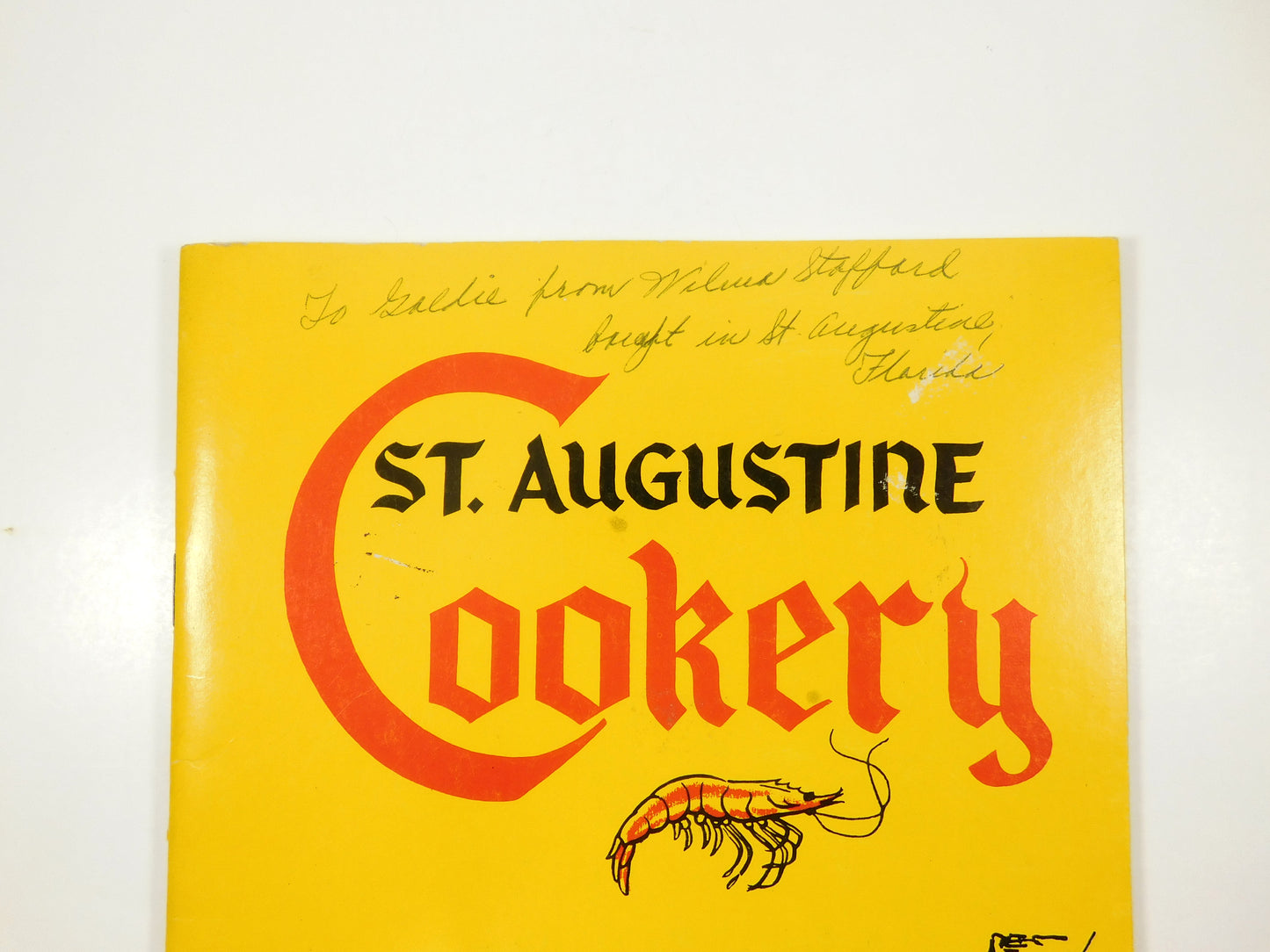 Vintage St. Augustine Cookery Cooking Under Five Flags Cookbook