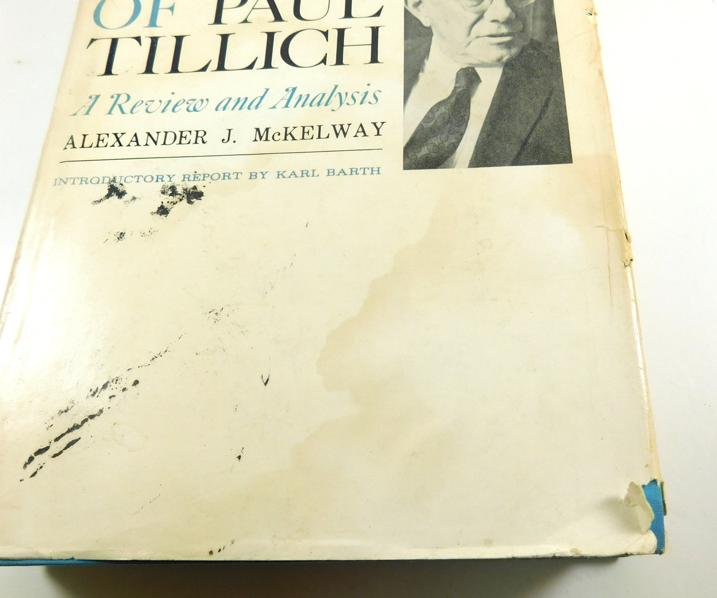Vintage 1965 The Systematic Theology of Paul Tillich: A Review and Analysis