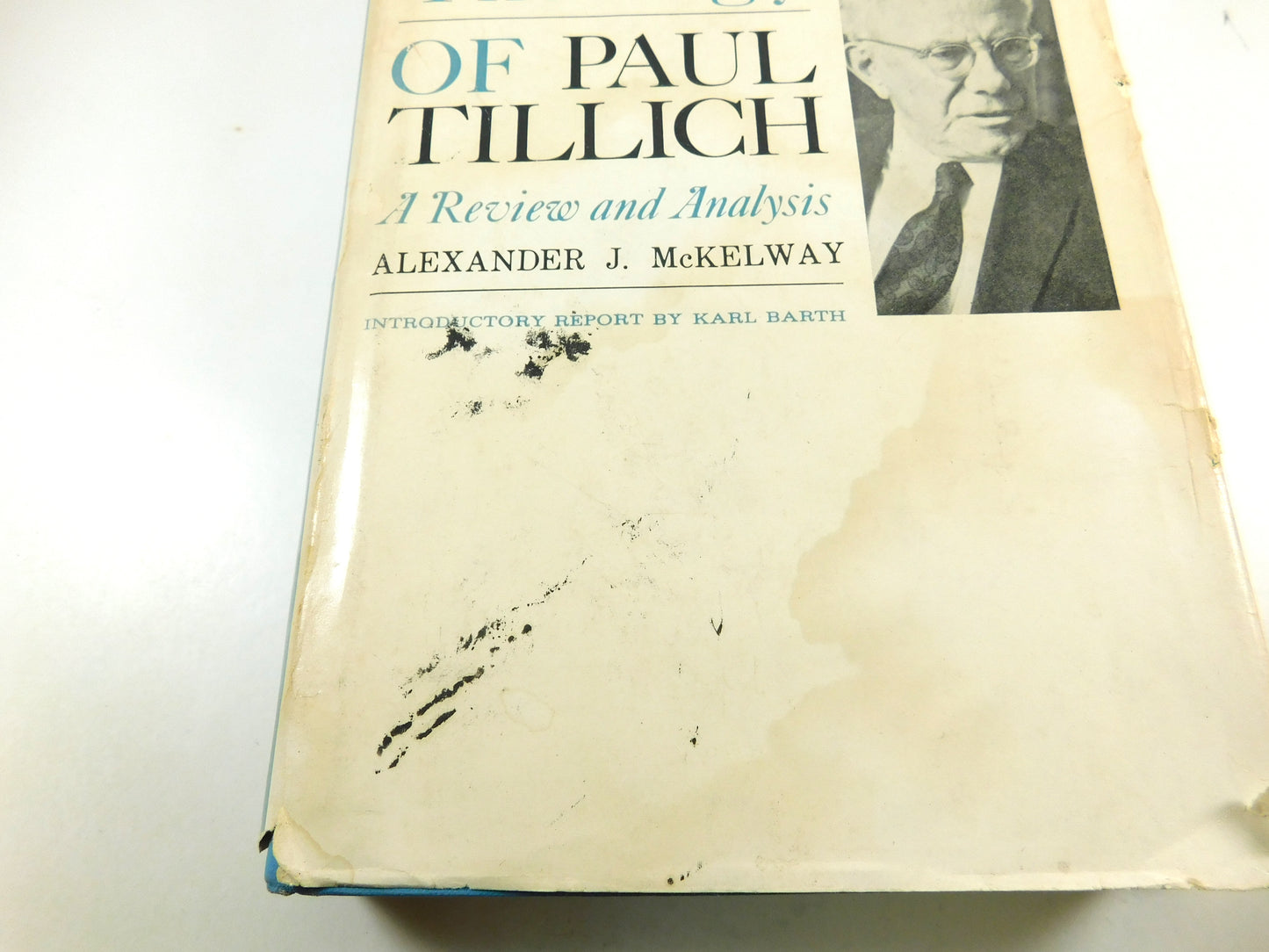 Vintage 1965 The Systematic Theology of Paul Tillich: A Review and Analysis