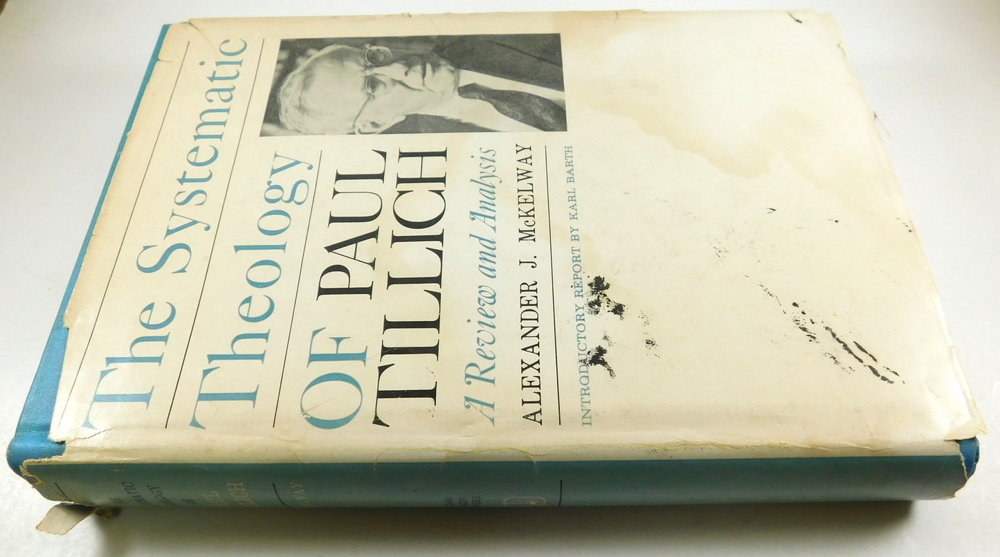 Vintage 1965 The Systematic Theology of Paul Tillich: A Review and Analysis