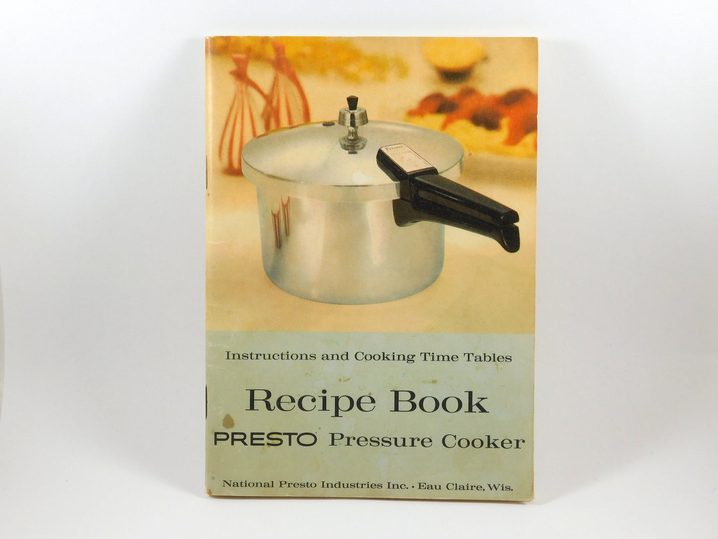 Vintage 1966 Presto Pressure Cooker Instructions Cooking Time Tables Recipe Book