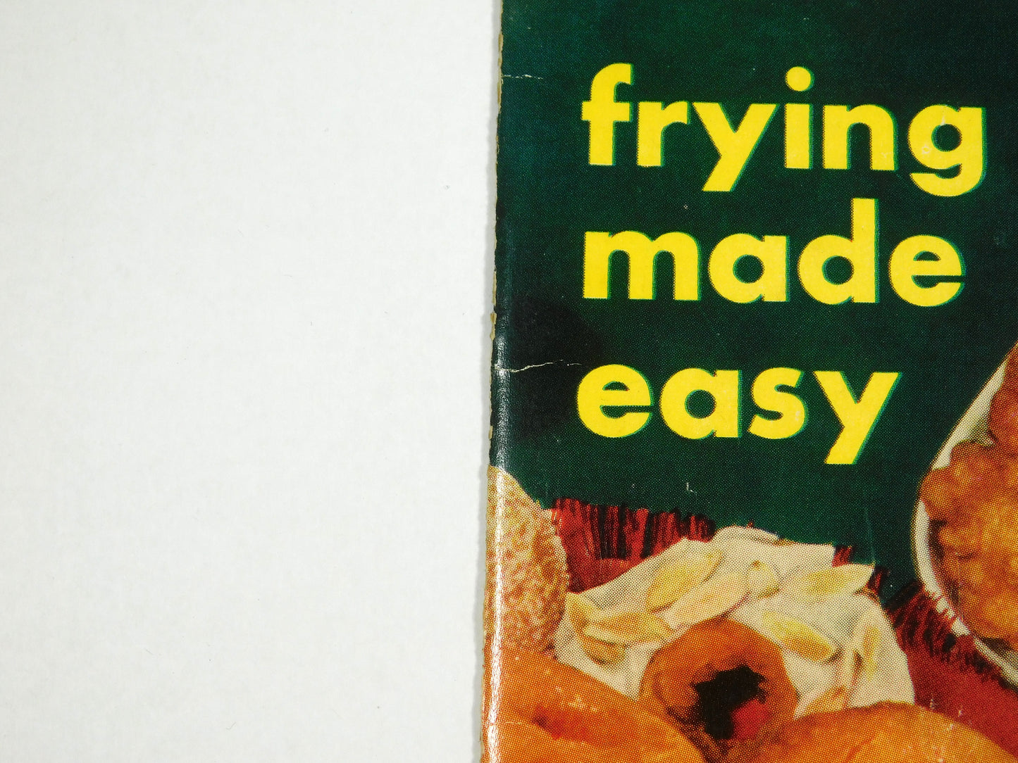 Vintage Frying Made Easy Cookbook