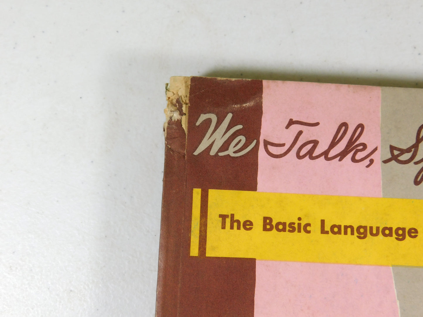2 Vintage "We Talk, Spell, and Write" Books