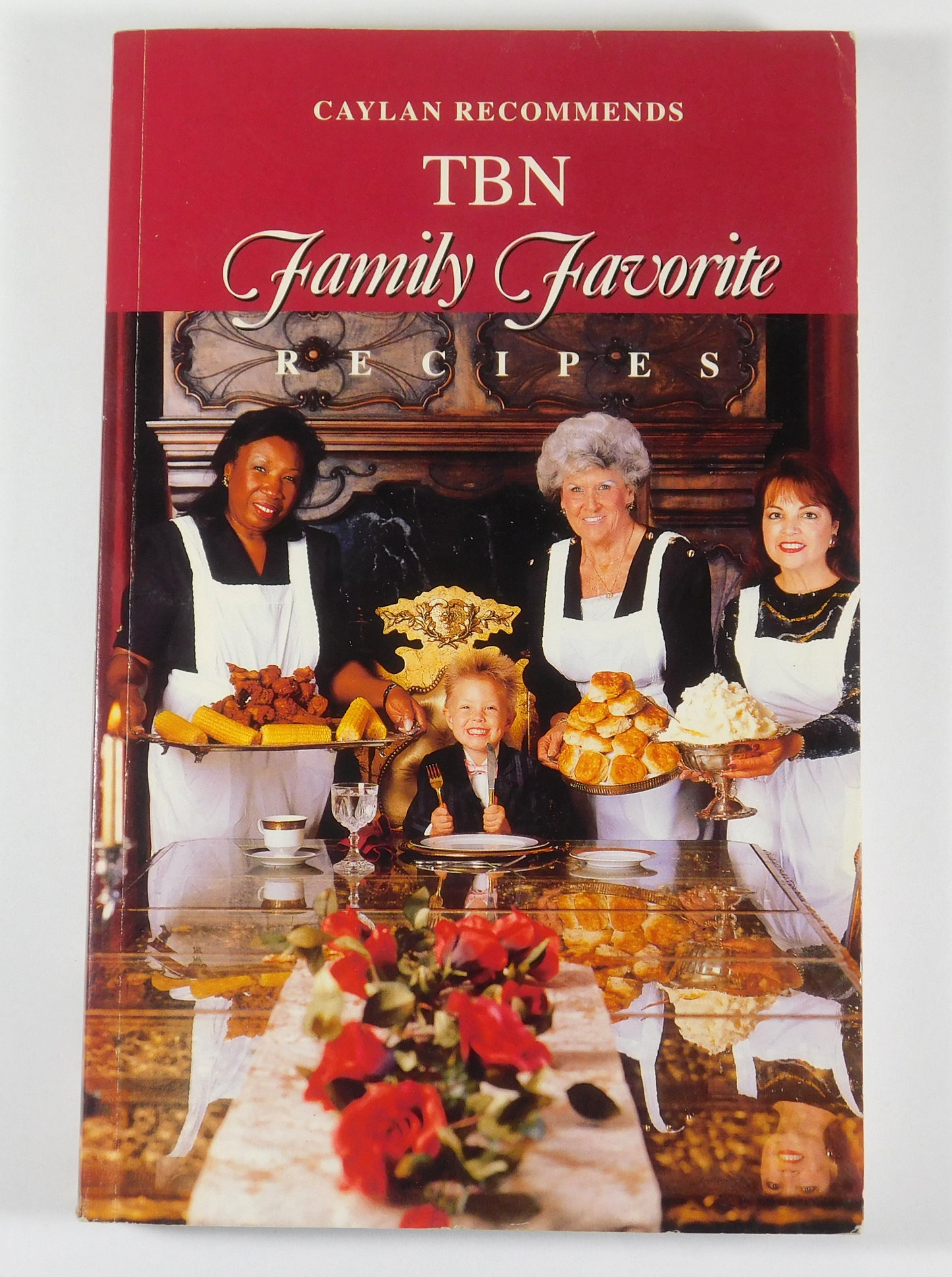 Vintage 1993 Caylan Recommends TBN Family Favorite Recipes Cookbook