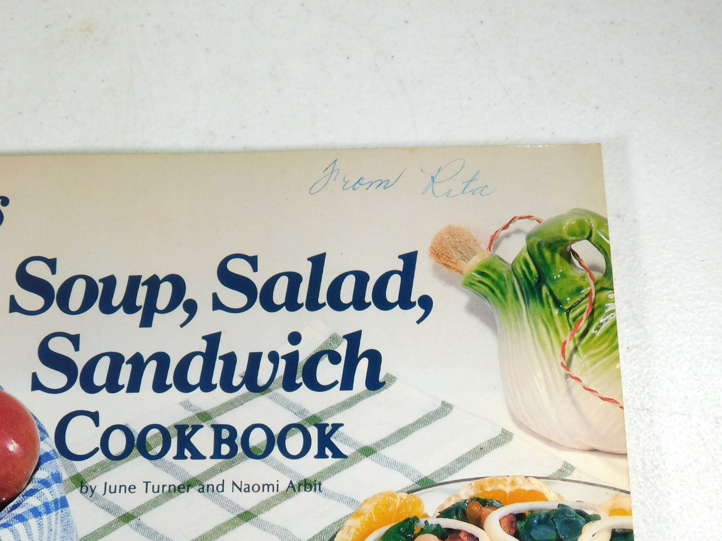 Vintage 1981 Ideals Soup, Salad, Sandwich Cookbook
