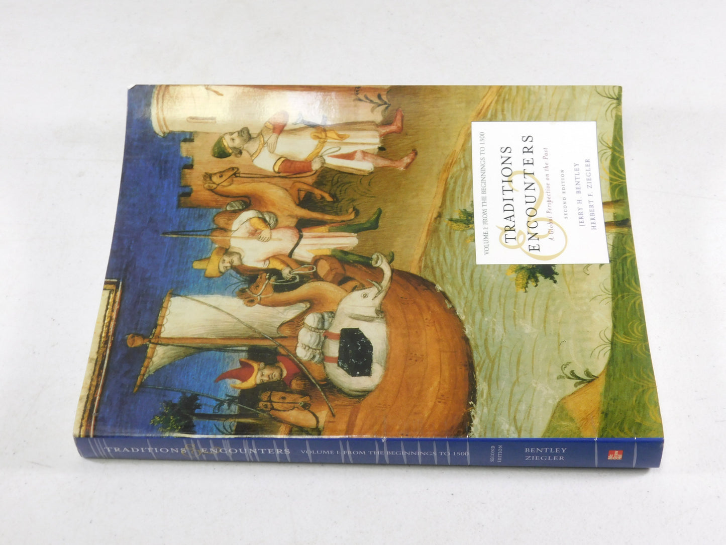 Traditions & Encounters: A Global Perspective on the Past