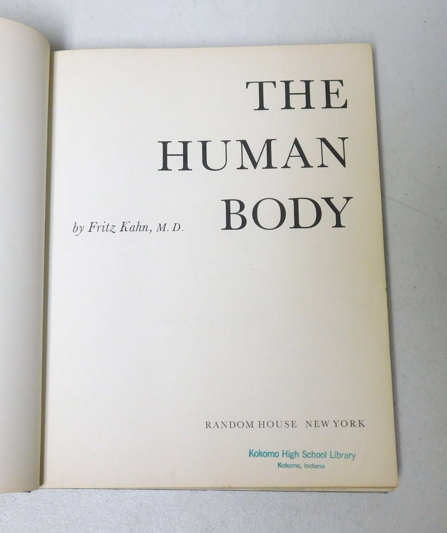 Vintage 1965 The Human Body Book by Fritz Kahn, M.D.