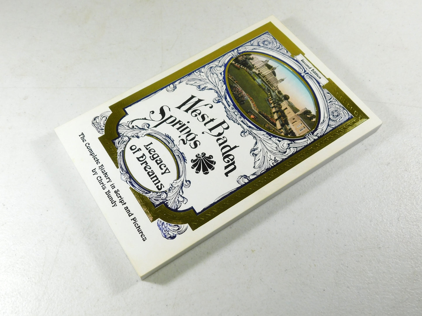 West Baden Springs Legacy of Dreams by Chris Bundy