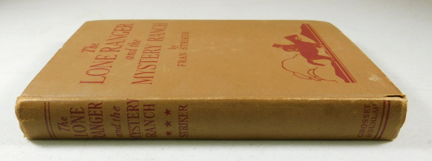 Vintage 1938 The Lone Ranger and the Mystery Ranch by Fran Striker Book