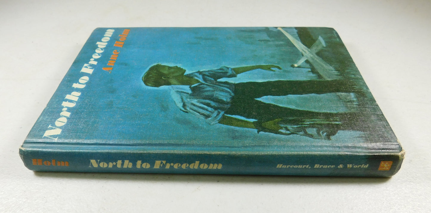 North To Freedom by Anne Holm 1965 Book Club Edition