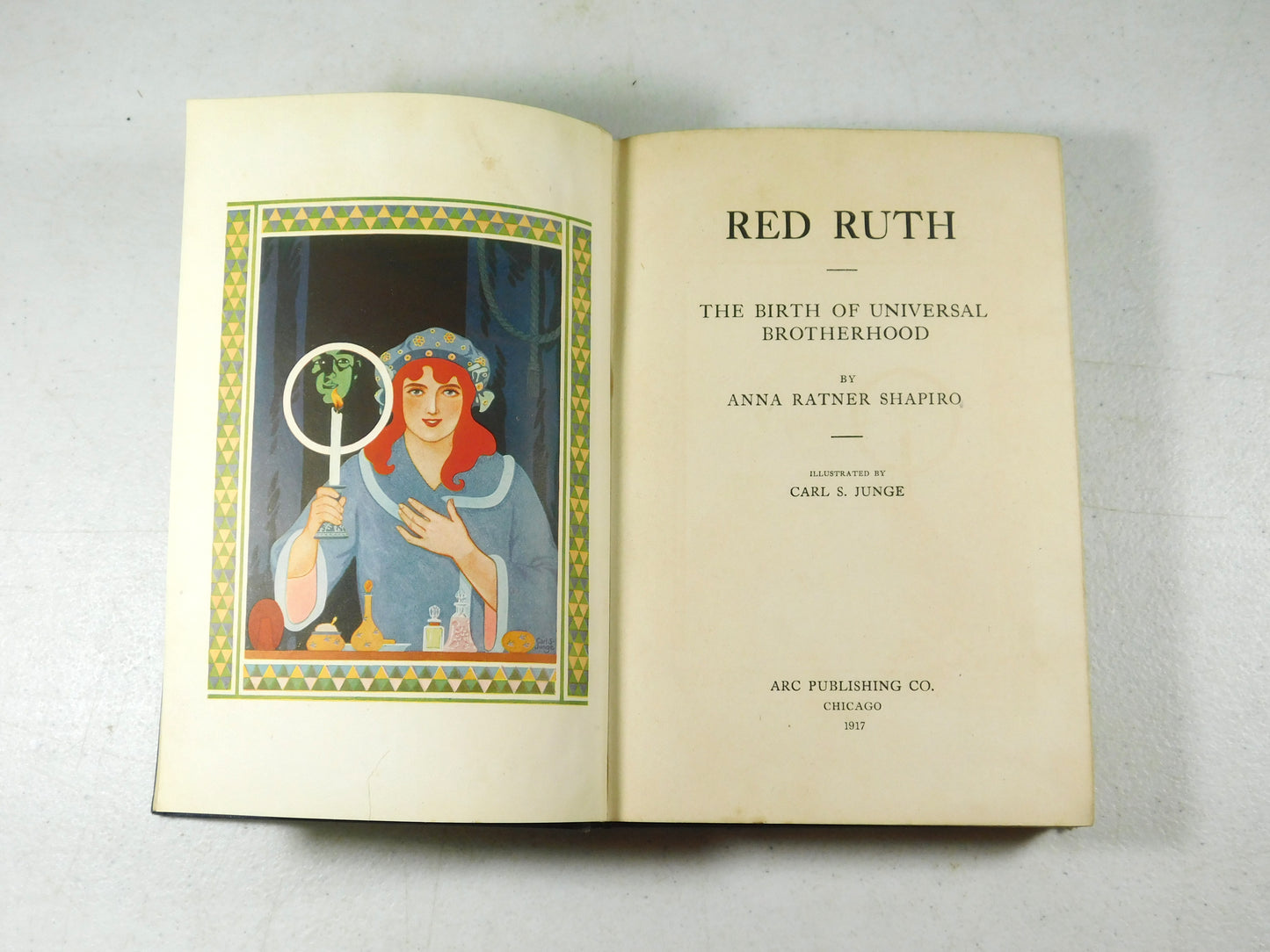 Vintage 1917 Red Ruth: The Birth of Universal Brotherhood by Anna Ratner Shapiro