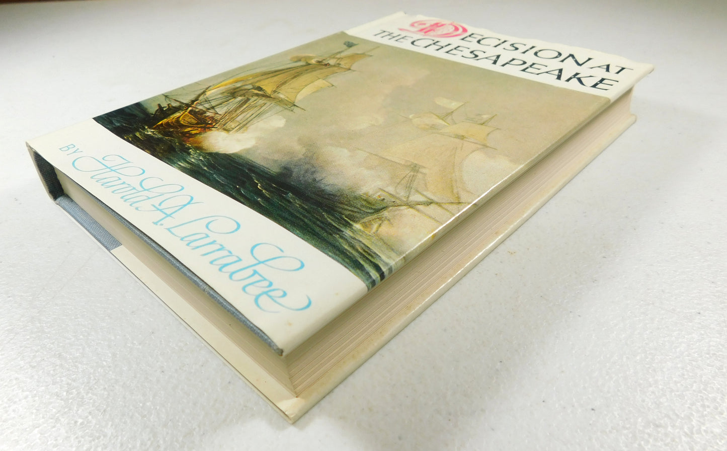 Vintage 1964 Decision at the Chesapeake by Harold A. Larrabee