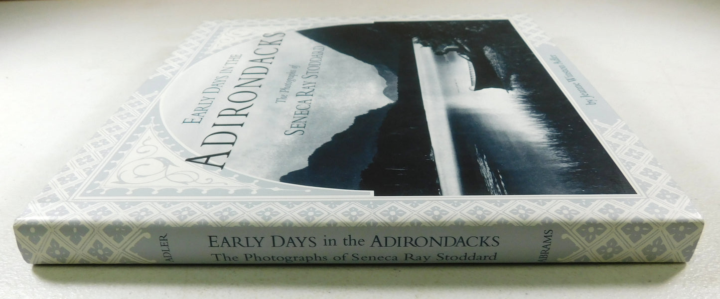 Early Days in the Adirondacks by Abrams (1997, Hardcover)