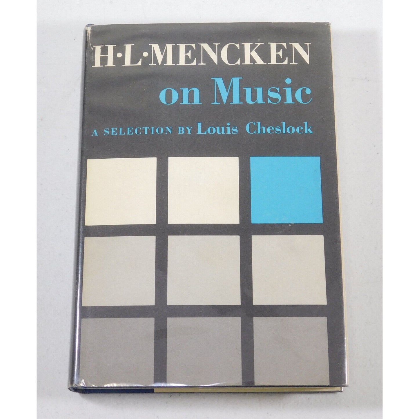 H. L. Mencken on Music by Louis Cheslock