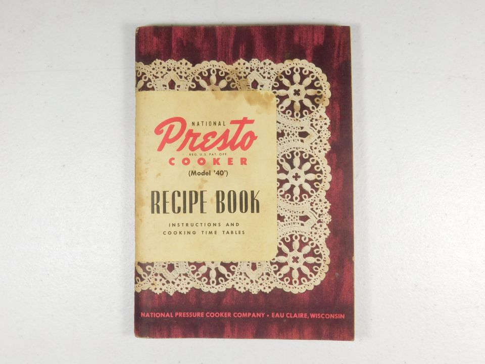 Vintage 1948 National Presto Cooker Recipe Book for Model 40