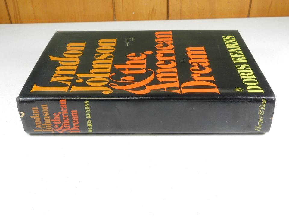 Vintage 1976 Lyndon Johnson & The American Dream by Doris Kearns