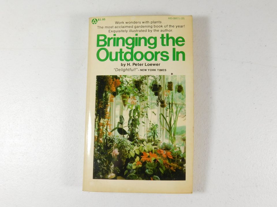 Vintage 1976 Bringing the Outdoors In Library Edition Book