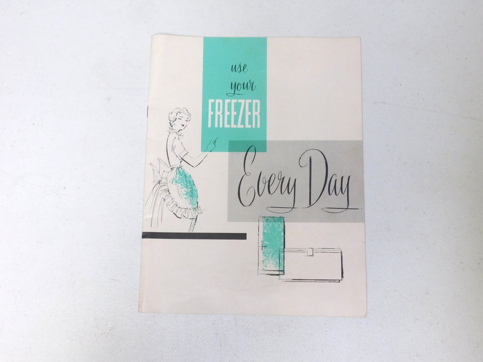 Vintage 1959 Use Your Freezer Every Day Dow Chemical Company Book