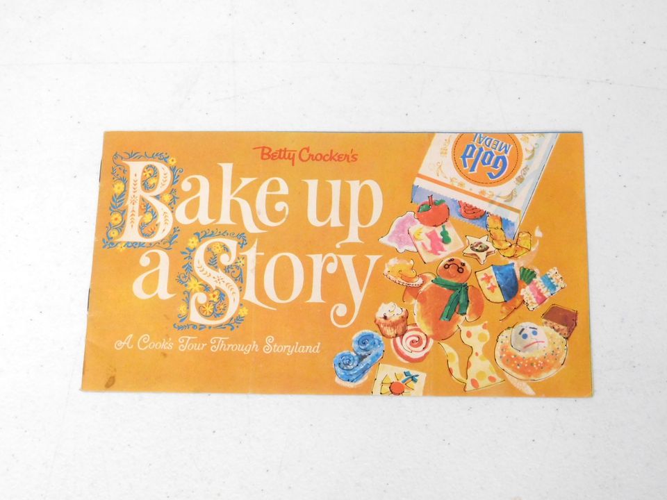 Vintage Betty Crocker's Bake Up a Story Cookbook