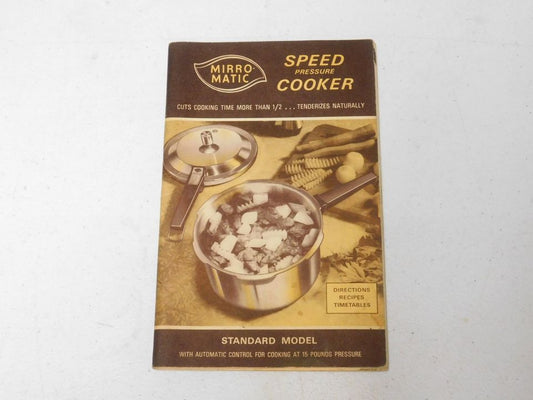 Vintage Mirro Matic Standard Model Speed Pressure Cooker Recipe Book