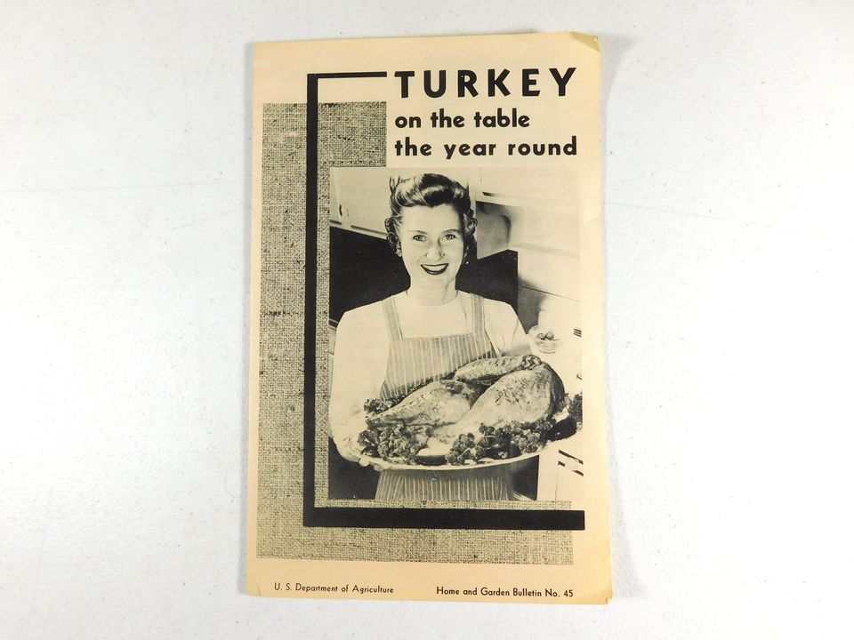 Vintage 1954 Turkey On The Table The Year Round Home and Garden Bulletin No. 45