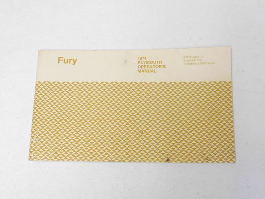 Vintage 1974 Fury Plymouth Operator's Manual