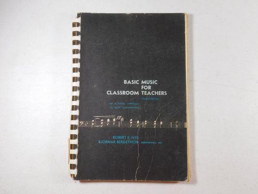 Vintage 1965 Basic Music for Classroom Teachers Second Edition Fifth Printing