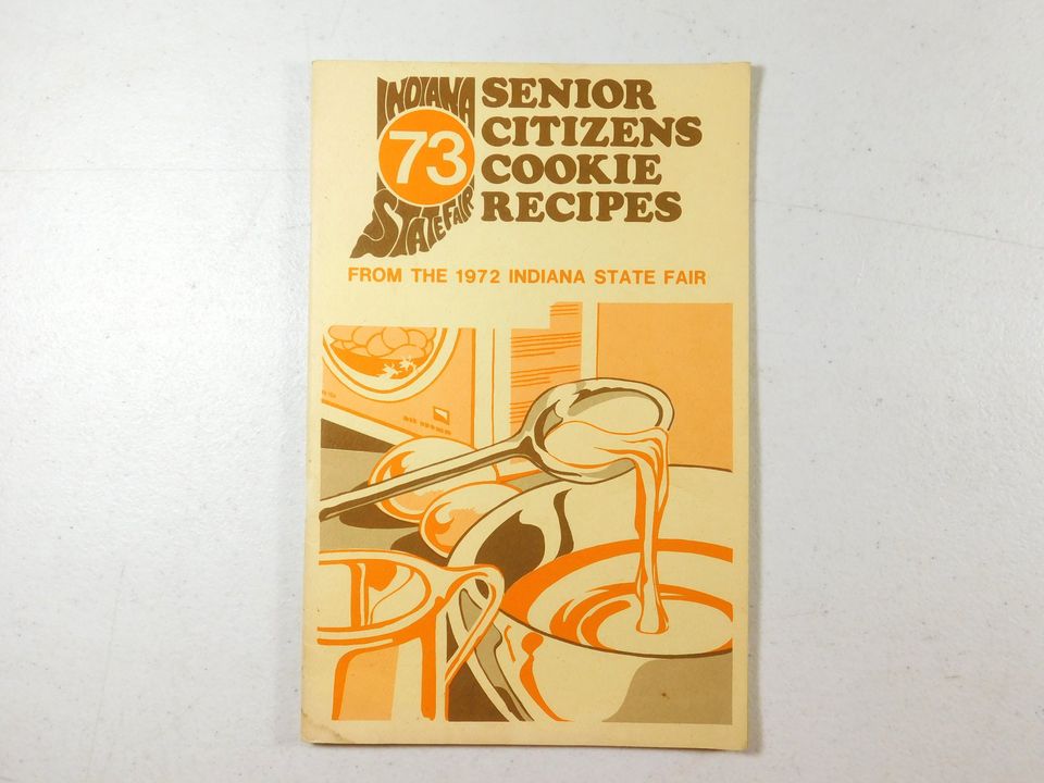 Vintage Senior Citizens Cookie Recipes from the 1972 Indiana State Fair Cookbook