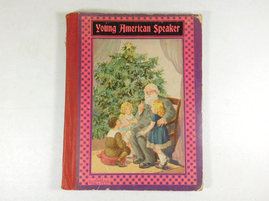 Vintage Young American Speaker Book No. 183 M.A. Donohue & Co.