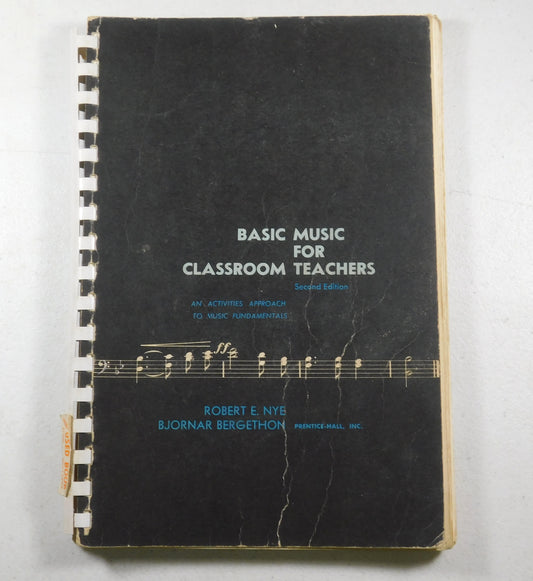 Vintage 1965 Basic Music for Classroom Teachers Second Edition Fifth Printing