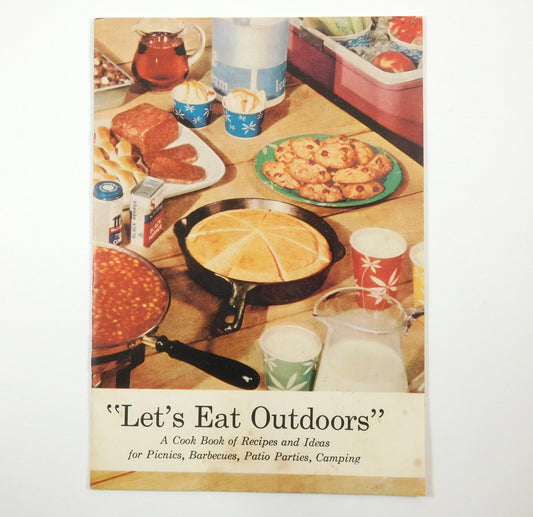 Vintage "Let's Eat Outdoors" Cookbook Picnics, Barbecues, Patio Parties, Camping