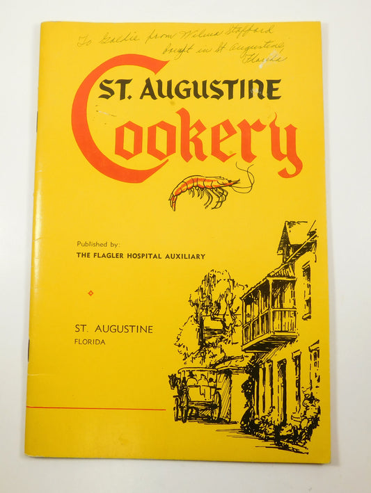Vintage St. Augustine Cookery Cooking Under Five Flags Cookbook
