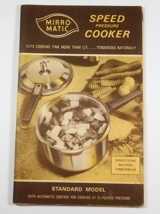 Vintage Mirro Matic Standard Model Speed Pressure Cooker Recipe Book