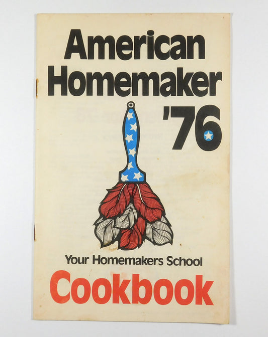 Vintage 1976 American Homemaker Cookbook