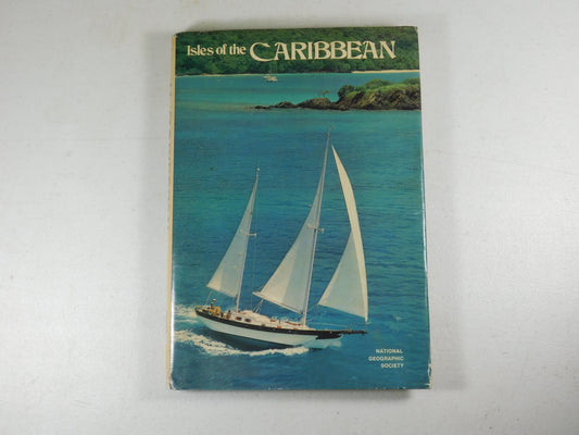 National Geographic Society Isles of the Caribbean Book
