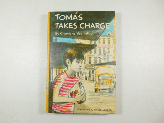 Tomas Takes Charge by Charlene Joy Talbot (1966, Hardcover)