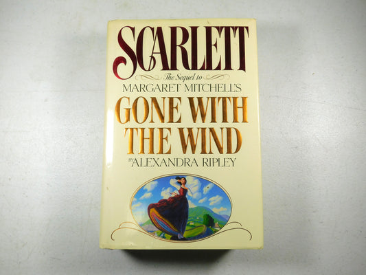 Scarlett: Sequel to Gone with the Wind 1991 Hardcover by Alexandra Ripley