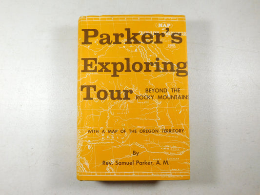 Vintage 1967 Parker's Exploring Tour: Beyond the Rocky Mountain by Samuel Parker