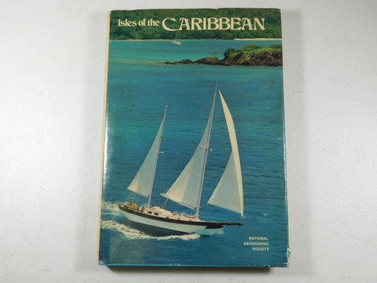 Vintage 1980 Isles of the Caribbean National Geographic Book