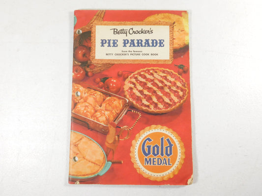 Betty Crocker's Pie Parade Gold Medal Picture Cook Book