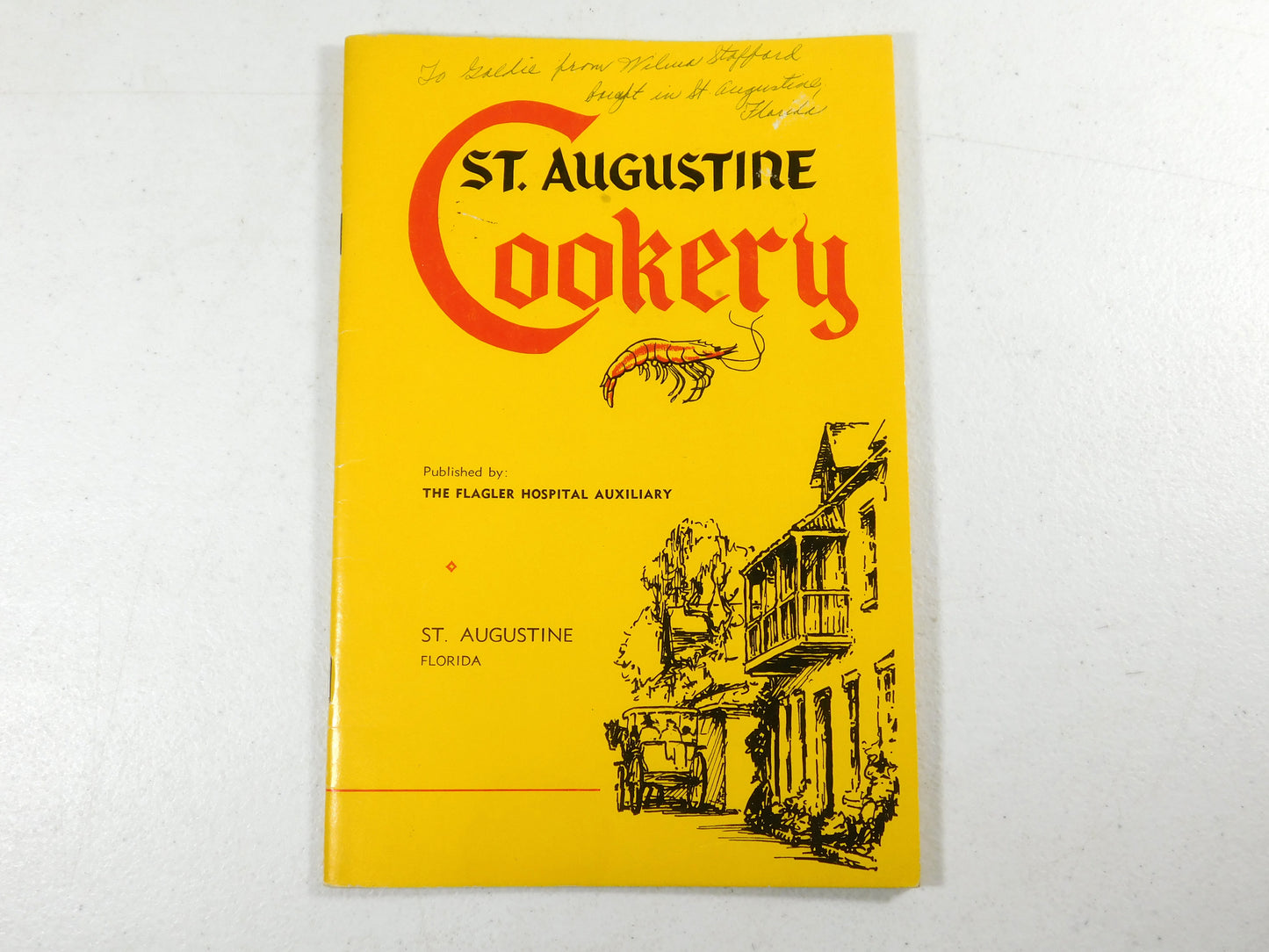 Vintage St. Augustine Cookery Cooking Under Five Flags Cookbook