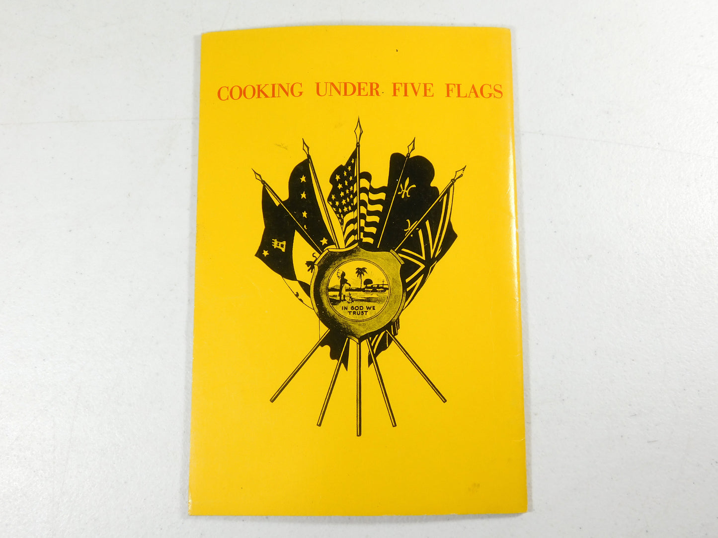 Vintage St. Augustine Cookery Cooking Under Five Flags Cookbook